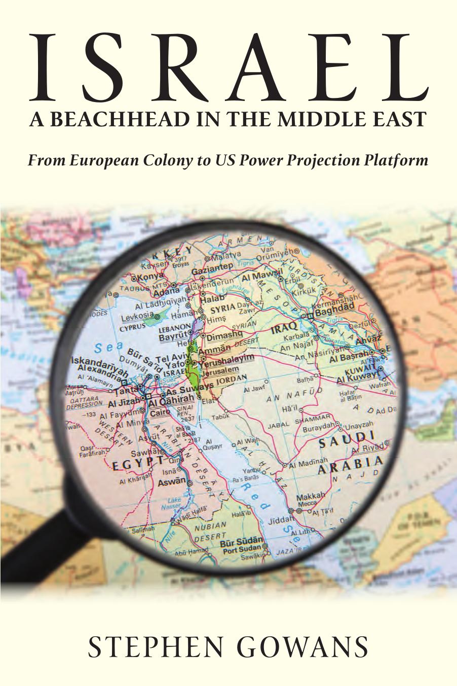 Israel, A Beachhead in the Middle East