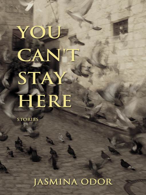 You Can't Stay Here