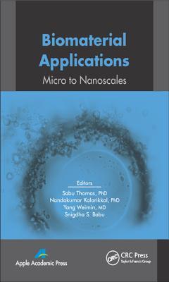 Biomaterial Applications Macro to Nanoscale