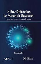 X-Ray Diffraction for Materials Research