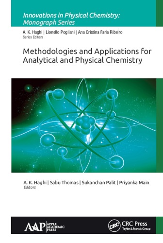 Methodologies and Applications for Analytical and Physical Chemistry