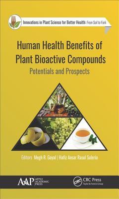 Human Health Benefits of Plant Bioactive Compounds