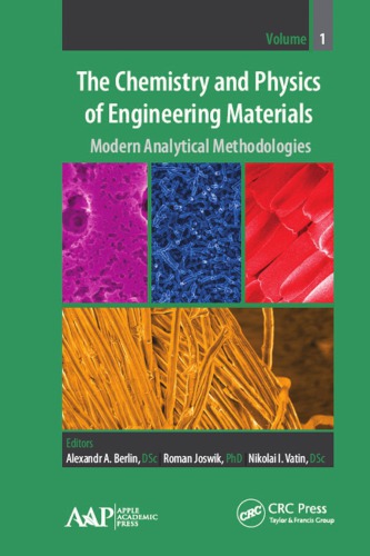 The Chemistry and Physics of Engineering Materials