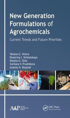 New Generation Formulations of Agrochemicals