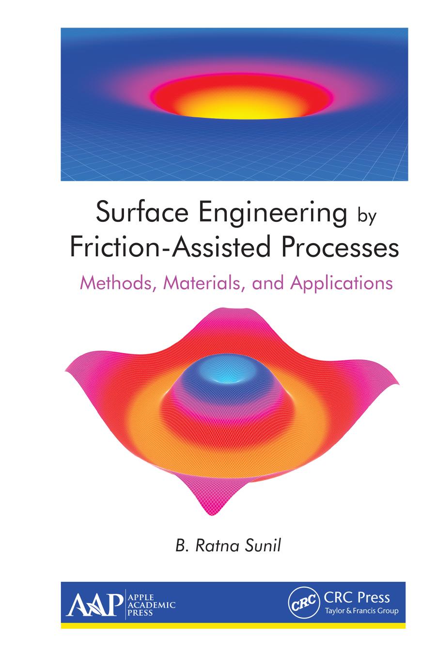 Surface engineering by friction-assisted processes : methods, materials, and applications