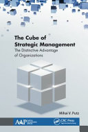 The cube of strategic management : the distinctive advantage of organizations