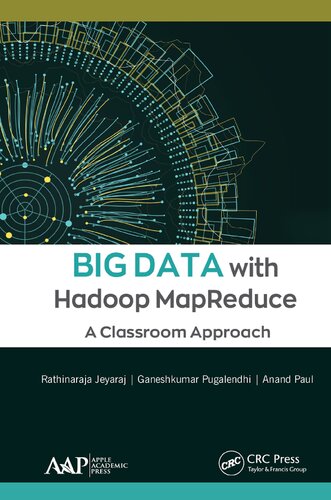 Big data with Hadoop MapReduce : a classroom approach