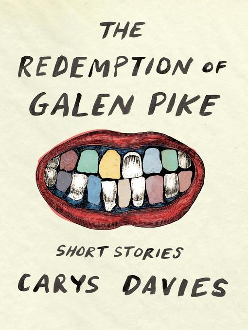 The Redemption of Galen Pike