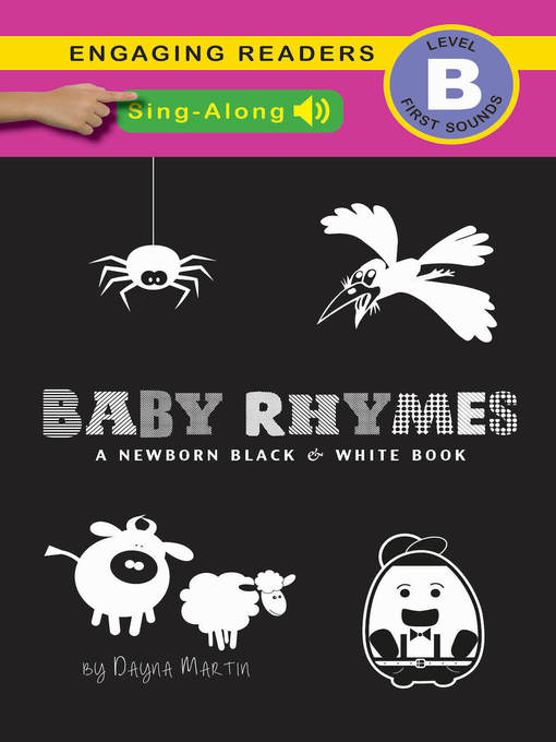 Baby Rhymes (Sing-Along Edition), a Newborn Black & White Book