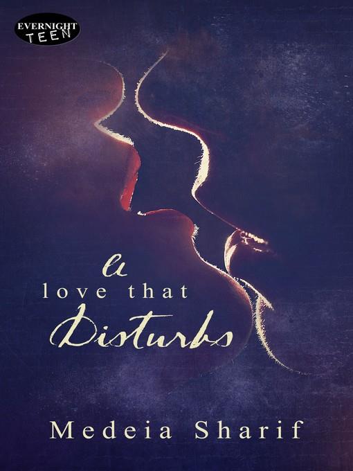 A Love that Disturbs