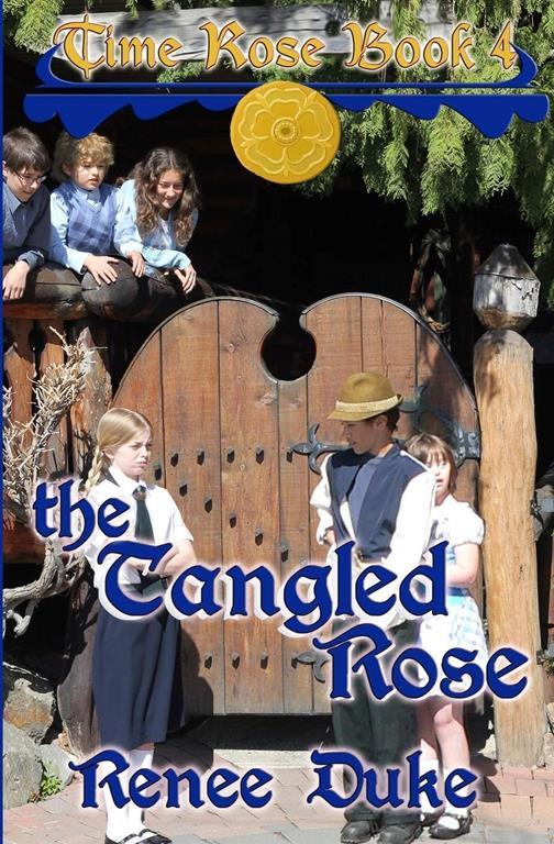 The Tangled Rose (Time Rose)