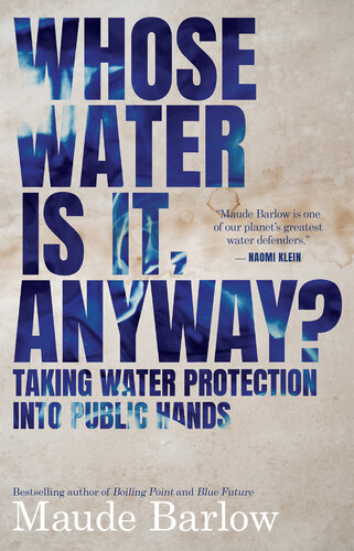 Whose water is it, anyway? : taking water protection into public hands