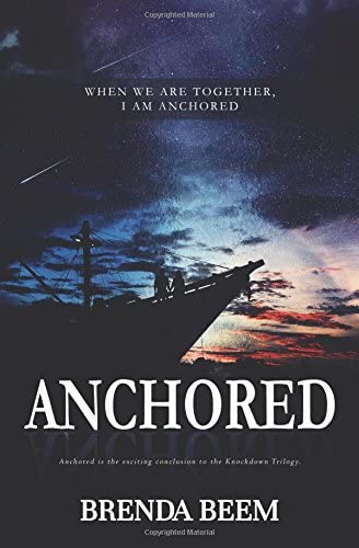 Anchored (Knockdown) (Volume 3)