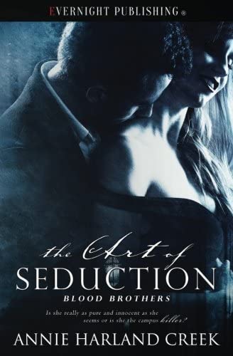 The Art of Seduction (Blood Brothers) (Volume 2)