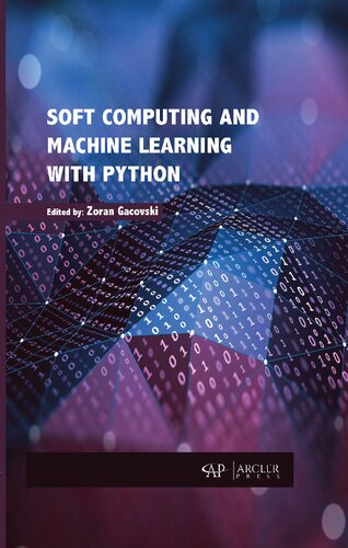 Soft computing and machine learning with Python