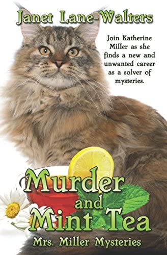 Murder and Mint Tea (Mrs. Miller Mysteries)