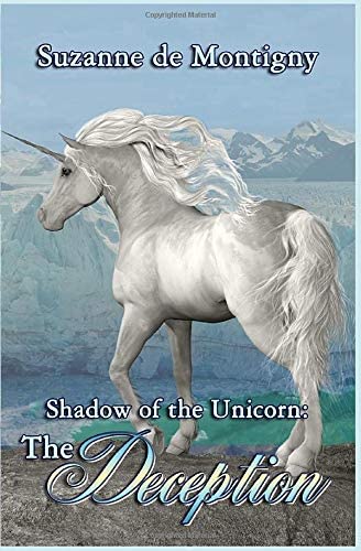 The Deception (Shadow of the Unicorn)