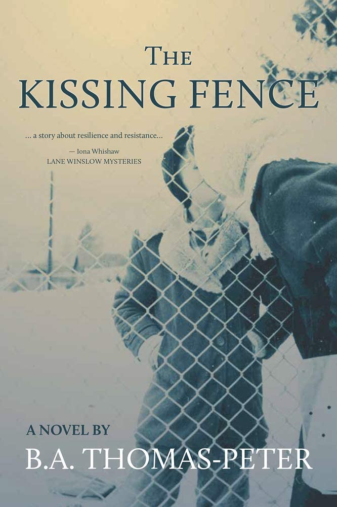 The Kissing Fence: A Novel