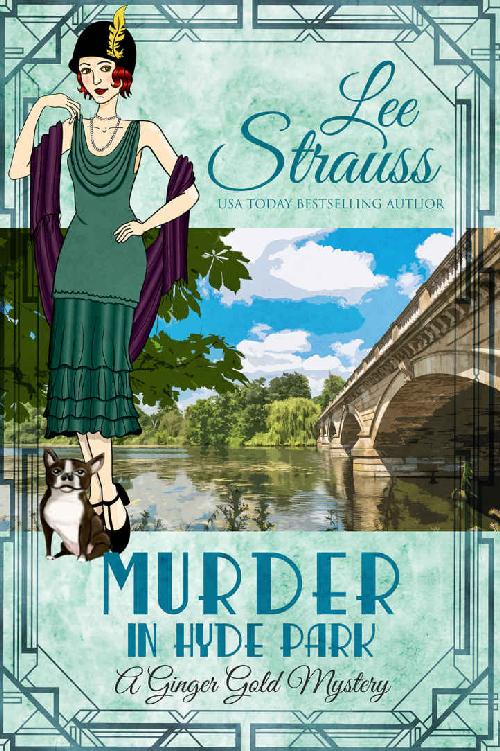 Murder in Hyde Park : a Ginger Gold mystery