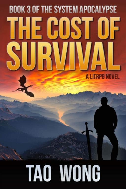 The Cost of Survival: A LitRPG Apocalypse (The System Apocalypse)