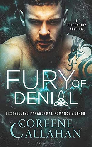 Fury of Denial: Dragonfury Series SCOTLAND Book 3