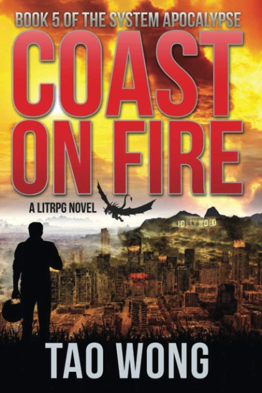 Coast on Fire: An Apocalyptic LitRPG (The System Apocalypse)