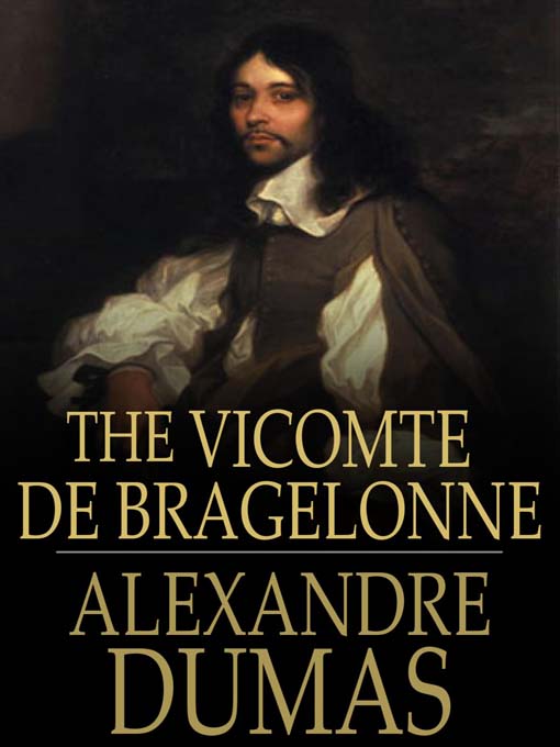 The Vicomte De Bragelonne