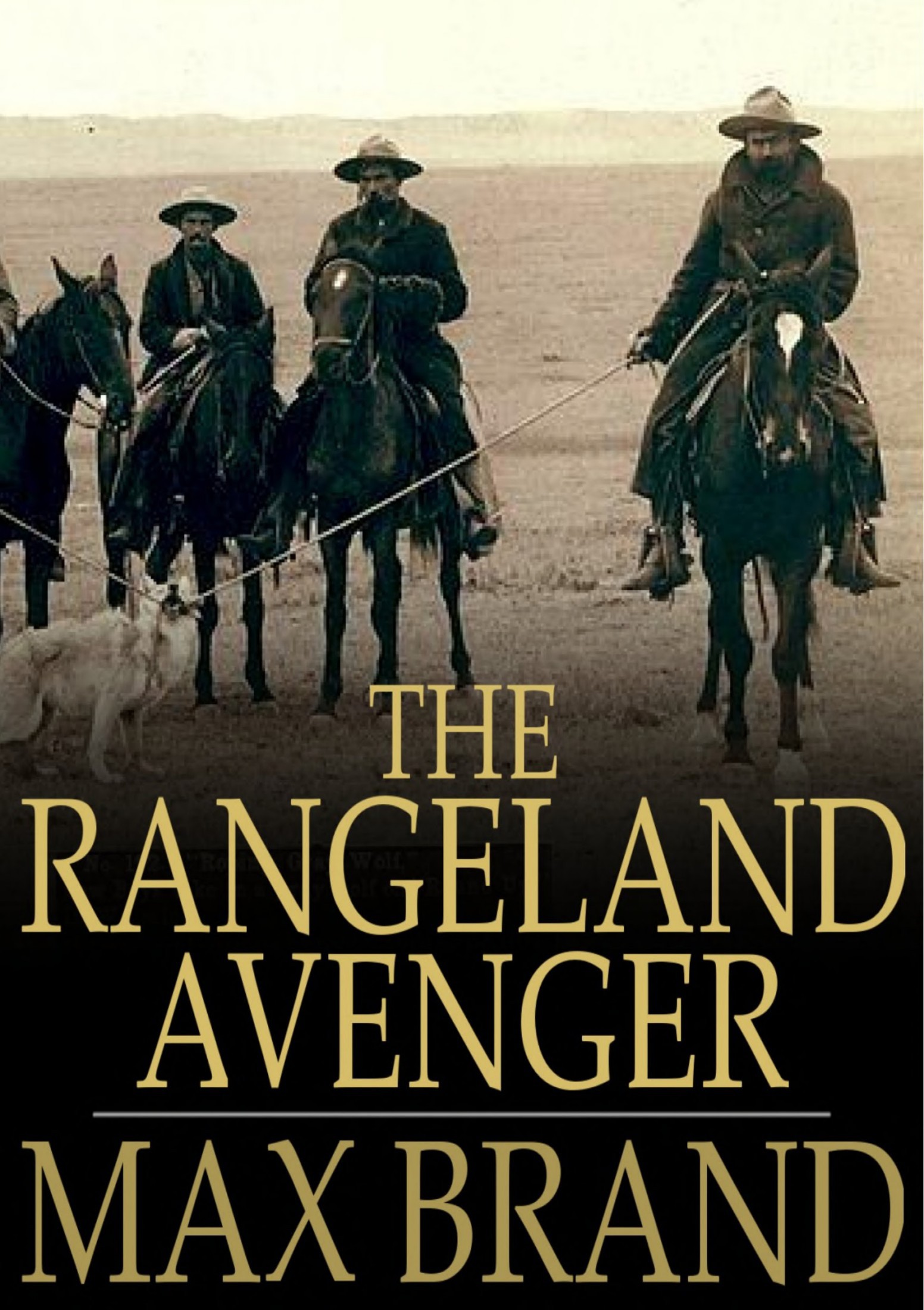 The rangeland avenger