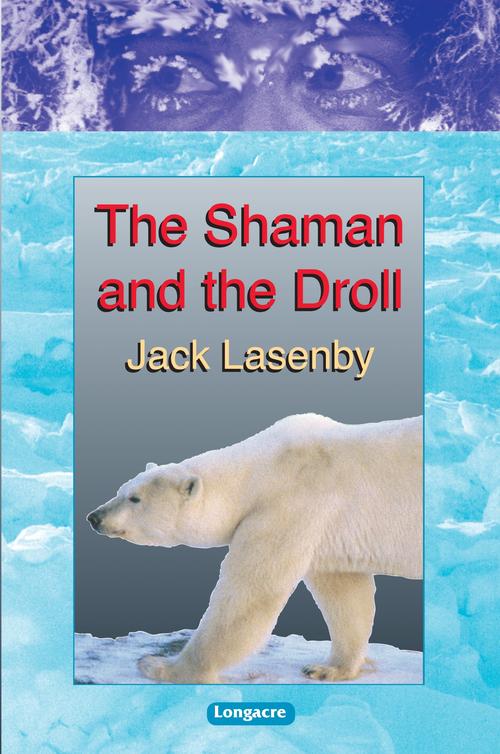 The Shaman and the Droll