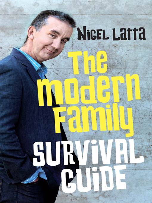 The Modern Family Survival Guide