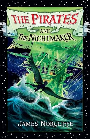 The Pirates and the Nightmaker