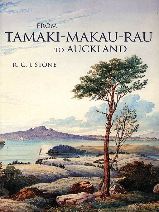 From Tamaki-Makaurau-Rau to Auckland