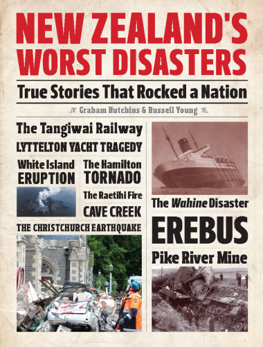 New Zealand's Worst Disasters