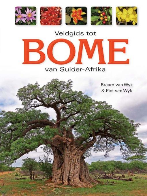 Veldgids tot Bome van Suider-Afrika