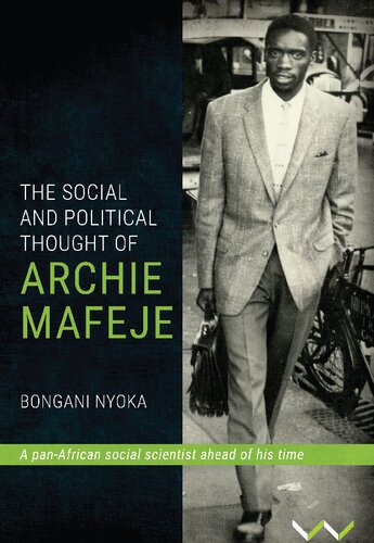 The social and political thought of Archie Mafeje