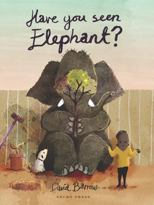 Have You Seen Elephant