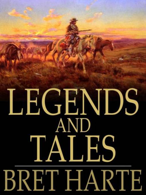 Legends and Tales