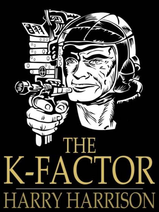 The K-Factor