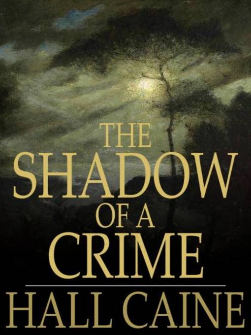 The Shadow of a Crime