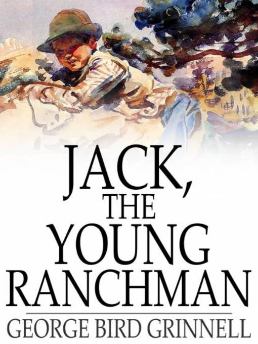 Jack the Young Ranchman