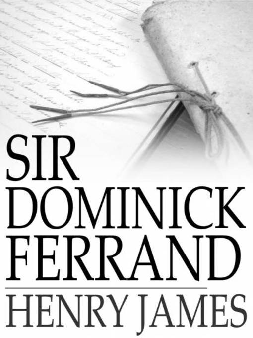 Sir Dominick Ferrand