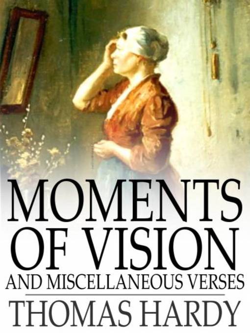 Moments of Vision and Miscellaneous Verses