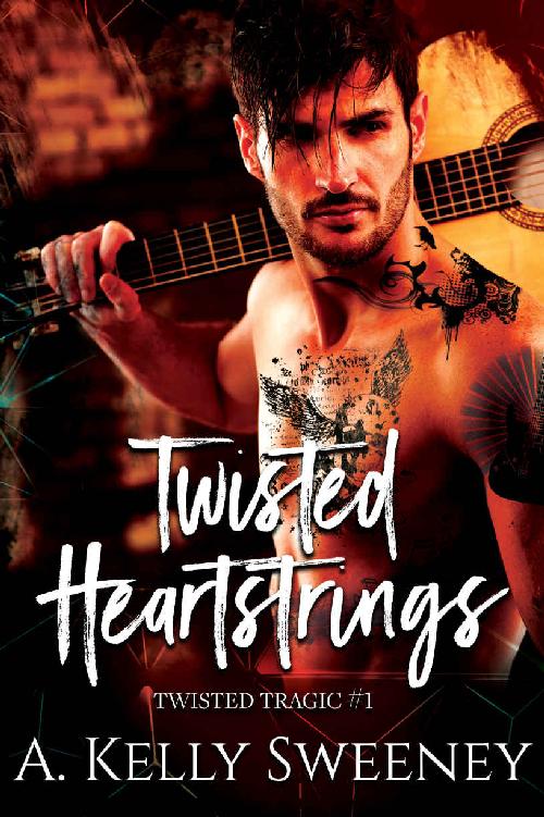 Twisted Heartstrings (Twisted Tragic #1)