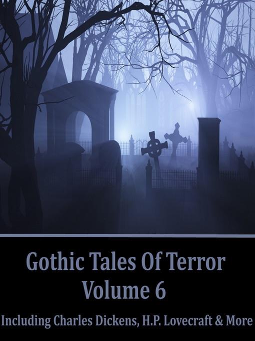 Gothic Tales of Terror, Volume 6