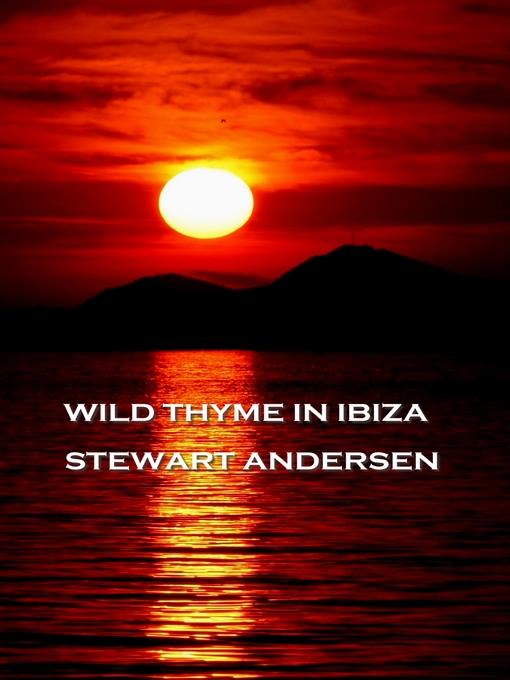 Wild Thyme in Ibiza