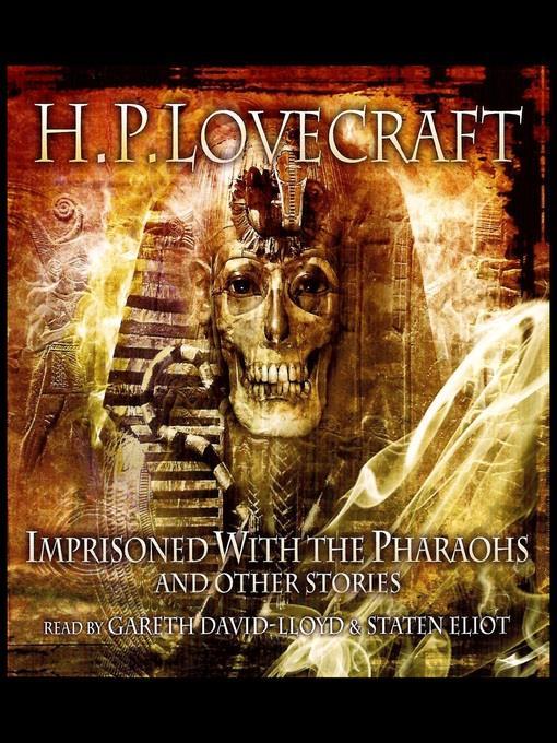 Imprisoned with the Pharoahs & Other Stories