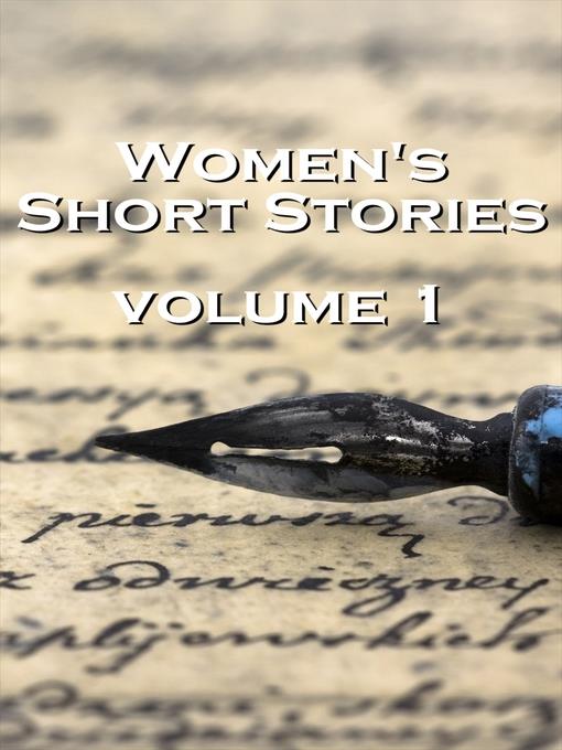 Women's Short Stories, Volume 1