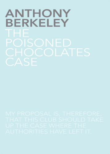 The Poisoned Chocolates Case