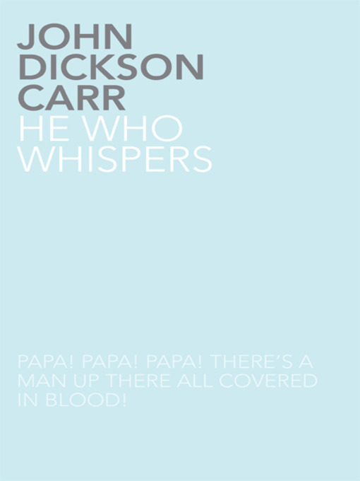 He Who Whispers