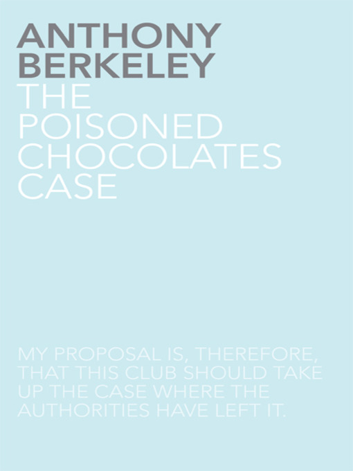 The Poisoned Chocolates Case